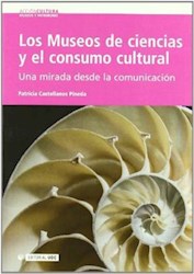 Los museos de ciencias y el consumo cultural