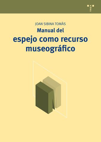 Manual del espejo como recurso museogr�fico