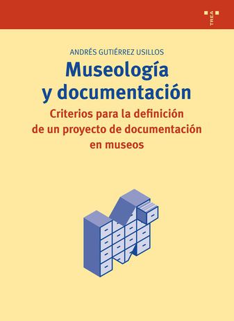 Museolog�a y documentaci�n