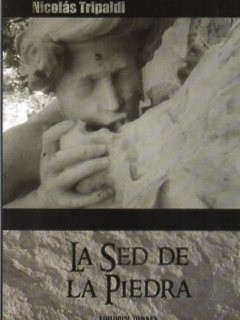 La sed de piedra