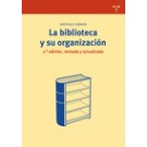 La biblioteca y su organizacion